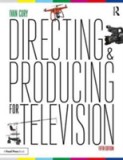 Directing and Producing for Television | and daytime dramas.) documentaries variety shows sitcoms Los Angeles. Producer and director of commercials Iv