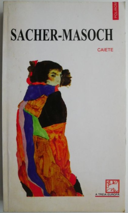 Caiete &ndash; Sacher-Masoch