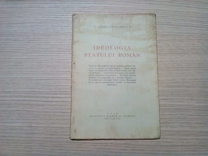 IDEOLOGIA STATULUI ROMAN - C. Radulescu - Motru - 1934, 26 p.