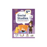 5th Grade Social Studies: Daily Practice Workbook 20 Weeks of Fun Activities History Government Geography Economics + Video Explanations for Eac