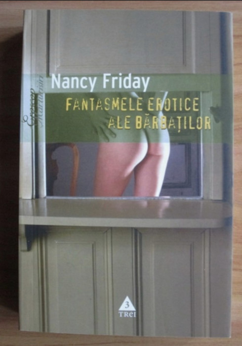 Fantasmele erotice ale barbatilor Nancy Friday