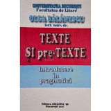 Olga Balanescu - Texte si pre-texte (Editia: 2005)