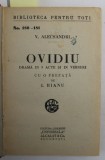 OVIDIU / FANTANA BLANDUZIEI de VASILE ALECSANDRI , COLEGAT DE DOUA CARTI , 1931