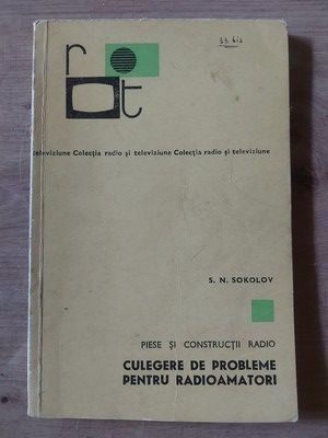 Culegere de probleme pentru radioamatori- S. N. Sokolov
