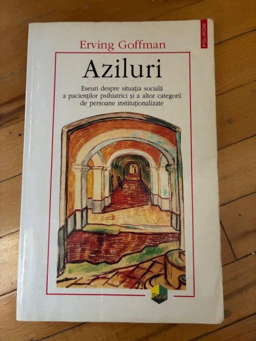 Aziluri &ndash; Erving Goffman