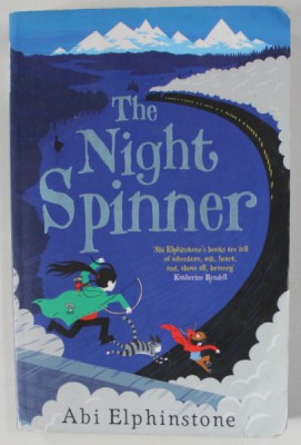 THE NIGHT SPINNER by ABI ELPHINSTONE , 2017 foto