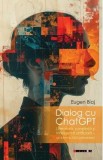 Dialog cu ChatGPT - Eugen Blaj
