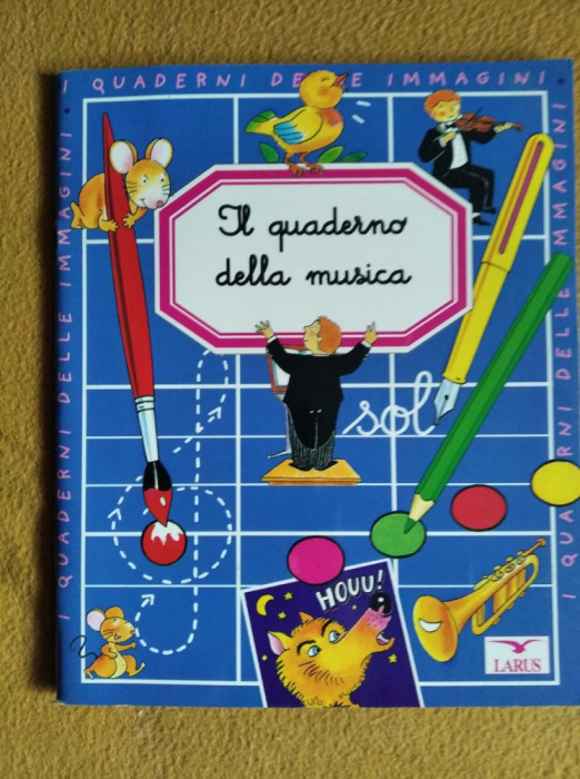 DD - Caiet activitati muzicale, pentru copii, in italiana, stare excelenta