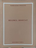 Regimul Disociat - Marielouise Innocenti, Rom Direct Impex 1994, Medicina alternativa, 136 pagini