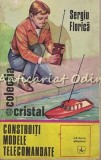 Cumpara ieftin Constructii Modele Telecomandate - Sergiu Florica, Albatros 1975, Cultura Generala, Carte Veche