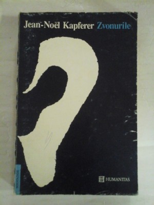 ZVONURILE - JEAN-NOEL KAPFERER foto