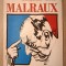 Magazine litteraire no 79-80, Septembre 1973: Un dossier, un entretien - Malraux