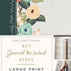 KJV, Journal the Word Bible, Large Print, Green Floral Cloth, Red Letter Edition: Reflect, Journal, or Create Art Next to Your Favorite Verses