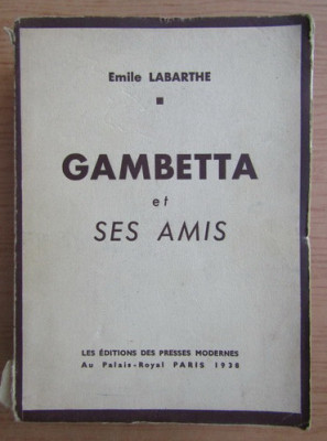 Gambetta et ses amis / &amp;Eacute;mile Labarthe foto