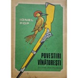 Ionel Pop - Povestiri vanatoresti (Editia: 1986)