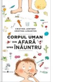 Corpul uman din afara spre inauntru - Cristina Junyent, Cristina Losantos