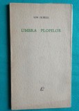 Ion Horea &ndash; Umbra plopilor ( prima editie )