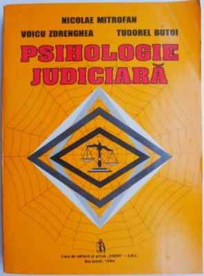 Psihologie judiciara &amp;ndash; Nicolae Mitrofan foto