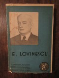 E. Lovinescu - Anonymus Notarius, Ș. Cioculescu, P. C-tinescu, Perpessicius...