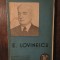E. Lovinescu - Anonymus Notarius, Ș. Cioculescu, P. C-tinescu, Perpessicius...
