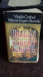 URAGAN ASUPRA EUROPEI - VINTILA CORBUL