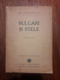 Bulgari si stele - N. Crevedia 1934, autograf / C15G