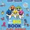 Pinkfong Baby Shark: My First Big Book of Coloring