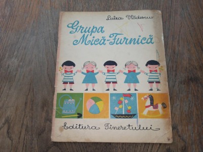 GRUPA MICA-FURNICUTA- , 1961 * FORMAT A4, ILUSTRATA IOANA CONSTANTINESCU foto