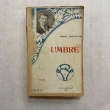 Mihail Sadoveanu - Umbre - 1920 - Ed. I