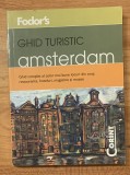 Ghid turistic Fodor's - Amsterdam