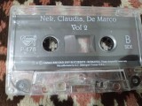 Cumpara ieftin CASETA AUDIO NEK,CLAUDIA,,DE MARCO VOL 2RARA!!!!ORIGINALA FARA CARCASA, Casete audio