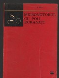 C8789 MICROMOTORUL CU POLI ECRANATI - I. SORA