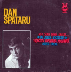 Vinyl Dan Spataru - Melodii De Temistocle Popa ?? Mi-a Spus Inima Aseara... foto
