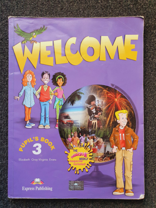 WELCOME 3 - Pupil&#039;s Book