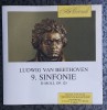 CD Ludwig van Beethoven Simfonia a IX Re minor op 125 Edda Moser (soprană) Rosemarie Lang (alto) Peter Schreier (tenor) Theo Adam (bas)