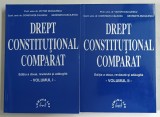 DREPT CONSTITUTIONAL COMPARAT , VOLUMELE I - II , EDITIA A II - A de VICTOR DUCULESCU ... GEORGETA DUCULESCU , 1999 *DEDICATIE