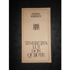 MARIN SORESCU - TINERETEA LUI DON QUIJOTE (1968, contine autograful autorului)