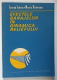 EFECTELE BARAJELOR IN DINAMICA RELIEFULUI , ABORDARE GEOMORFOLOGICA de IONITA ICHIM si MARIA RADOANE , 1986