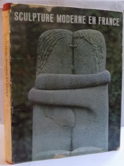 SCULPTURE MODERNE EN FRANCE par GIUSEPPE MARCHIORI , 93 REPRODUCTIONS DONT 46 EN COULEURS foto