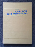 CHIRURGIE BUCO-MAXILO-FACIALA - Oprisiu