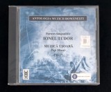 Cd audio original Ionel Tudor Portret componistic Antologia muzicii romanesti Cd sigilat
