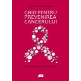 Ghid pentru prevenirea cancerului | Ian Olver, Fred Stephens