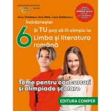 Teme Pentru Concursuri Si Olimpiade Scolare - Clasa 6 - Anca Gradinaru, Irina Haila, Lucia Stefanescu