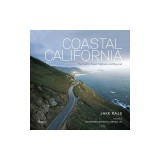 Coastal California: The Pacific Coast Highway and Beyond