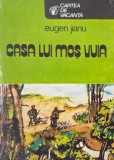Casa lui Moș Vuia - Eugen Jianu - Carte