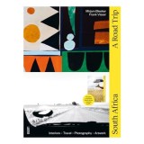 South Africa: A Road Trip, Mirjam Bleeker, Frank Visser