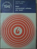 Mari Concentrari Urbane ale Lumii - George Erdeli, Ioan Ianos, 1983, Stiintifica si Enciclopedica, Geografie Urbana, Stiinta ptr Toti