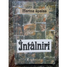 INTALNIRI - MARINA SPALAS