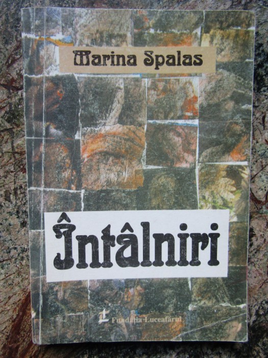 INTALNIRI - MARINA SPALAS