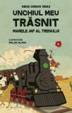 Unchiul meu trăsnit (vol. 3): Marele jaf al trenului